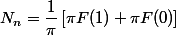 N_n=\dfrac{1}{\pi}\left[\pi F(1)+\pi F(0)\right]